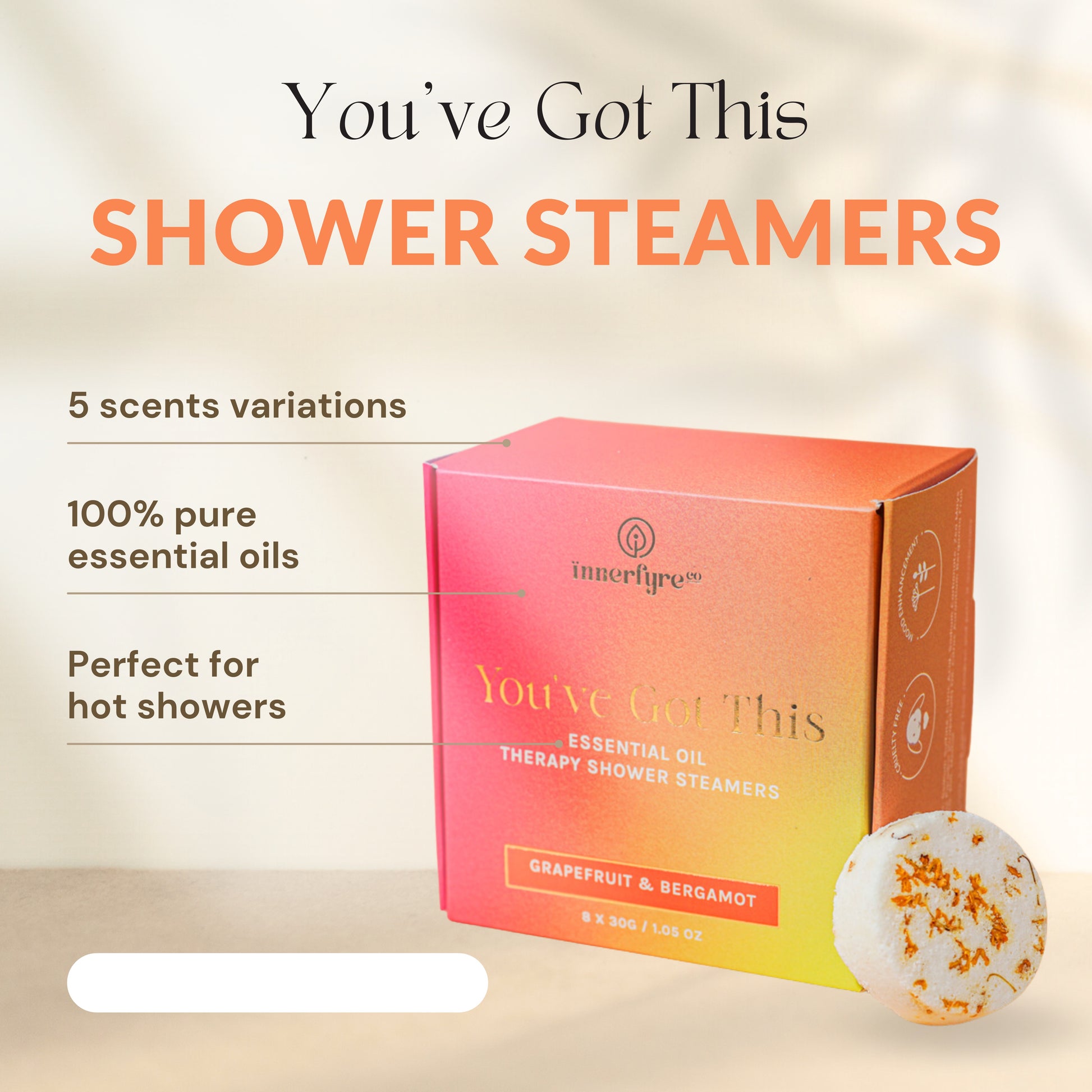 Innerfyre you've Got this Shower Steamer | Home fragrances | The Green Collective SG